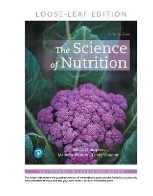 The Science of Nutrition by Thompson, Janice