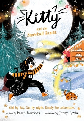Kitty and the Snowball Bandit: Volume 11 by Harrison, Paula