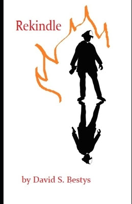Rekindle by Bestys, David