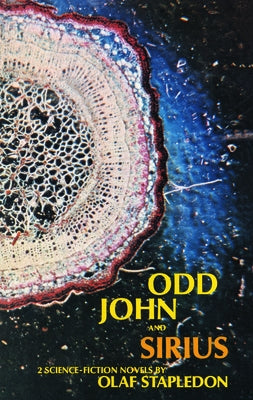 Odd John and Sirius by Stapledon, Olaf