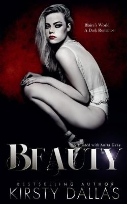 Beauty: Blaire's World by Gray, Anita