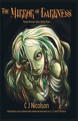The Mirror of Darkness by Nicolson, Cj