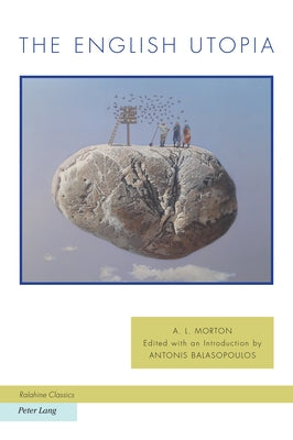 The English Utopia by Balasopoulos, Antonis