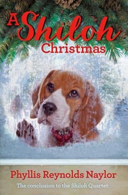 A Shiloh Christmas by Naylor, Phyllis Reynolds