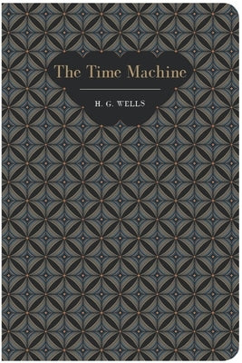 The Time Machine by Wells, H. G.