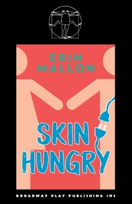 Skin Hungry by Mallon, Erin