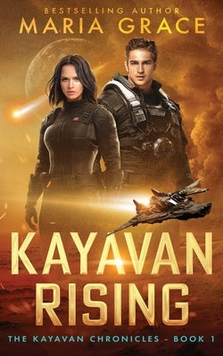 Kayavan Rising by Grace, Maria