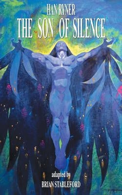 The Son of Silence by Ryner, Han