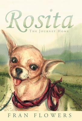Rosita: The Journey Home by Flowers, Fran