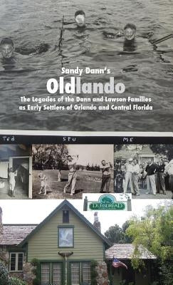 Sandy Dann's Oldlando by Swann, Casey Tennyson