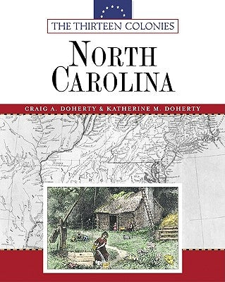 North Carolina by Doherty, Craig A.