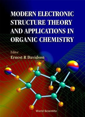 Modern Electronic Structure Theory... by Davidson, Ernest R.