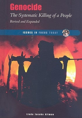 Genocide: The Systematic Killing of a People by Jacobs Altman, Linda
