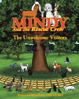 Mindy and the Rescue Crew: The Unwelcome Visitors by Storey, Geri