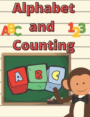 Alphabet Counting: For Toodlers Early Childhood Education / Maths for Kids / Learn With Animals Coloring Book by Quattro, Canada