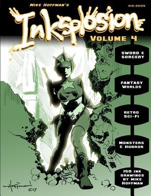Inksplosion Volume Four by Hoffman, Mike