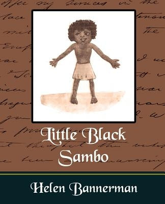Little Black Sambo by Helen Bannerman, Bannerman