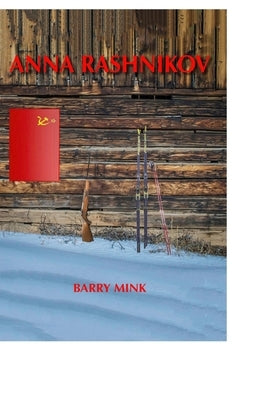 Anna Rashnikov by Mink, Barry