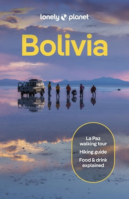 Lonely Planet Bolivia by Albiston, Isabel