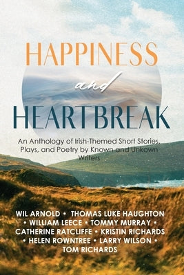 Happiness and Heartbreak by Richards, Tom