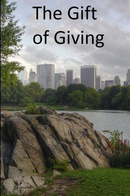 The Gift of Giving by Schaefer, Mary