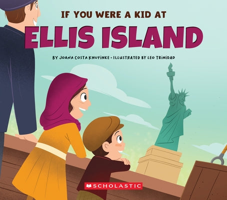 If You Were a Kid at Ellis Island by Costa Knufinke, Joana