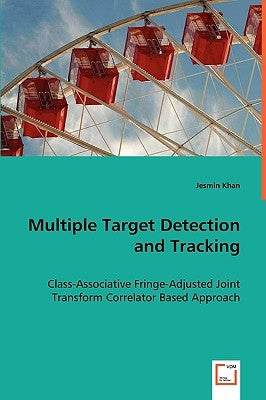Multiple Target Detection and Tracking by Khan, Jesmin