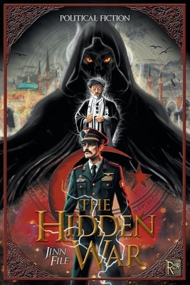 The Hidden War: Jinn File: Jinn by Ra