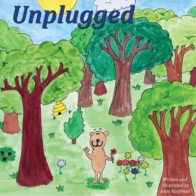 Unplugged by Kaufman, Josie