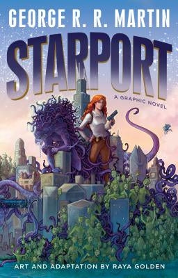 Starport (Graphic Novel) by Martin, George R. R.