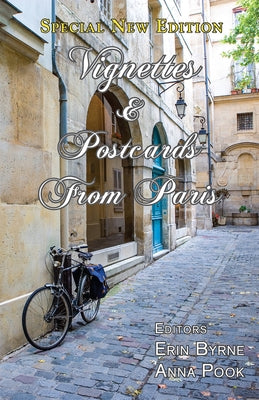 Vignettes & Postcards from Paris by Byrne, Erin