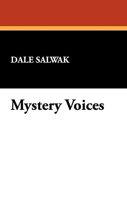 Mystery Voices by Salwak, Dale
