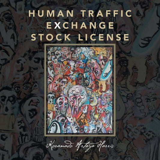 Human Traffic Exchange Stock License by Harris, Koranado Artaya