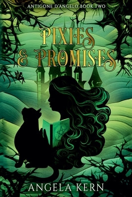 Pixies & Promises by Kern, Angela