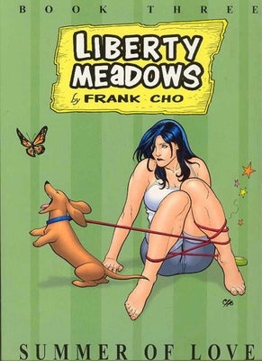 Liberty Meadows Volume 3: Summer of Love (New Printing) by Cho, Frank