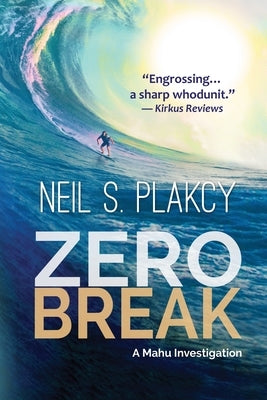 Zero Break by Plakcy, Neil S.