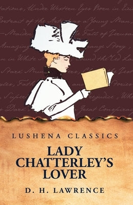 Lady Chatterley's Lover by Lawrence, D. H.