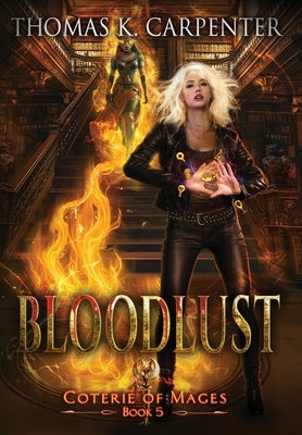 Bloodlust by Carpenter, Thomas K.
