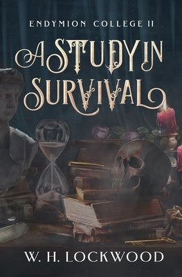 A Study in Survival by Lockwood, W. H.