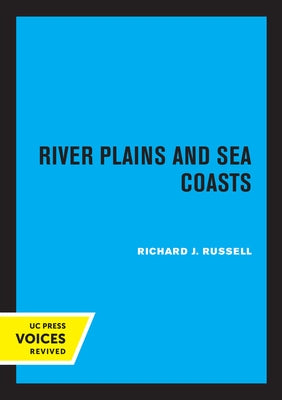River Plains and Sea Coasts by Russell, Richard J.
