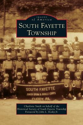 South Fayette Township by Smith, Charlotte