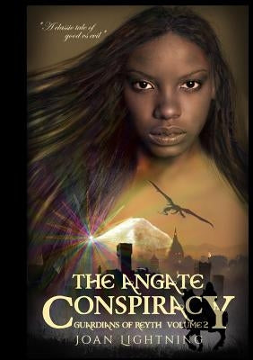 The Angate Conspiracy by Lightning, Joan