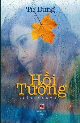 Hồi Tưởng by Tu, Dung
