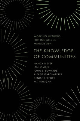 The Knowledge of Communities by Meyer, Nancy