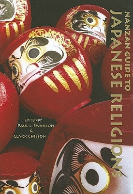 Nanzan Guide to Japanese Religions by Swanson, Paul L.