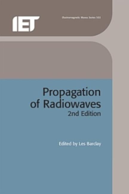 Propagation of Radiowaves by Barclay, Les