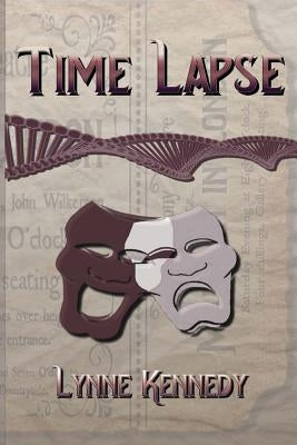 Time Lapse by Kennedy, Lynne
