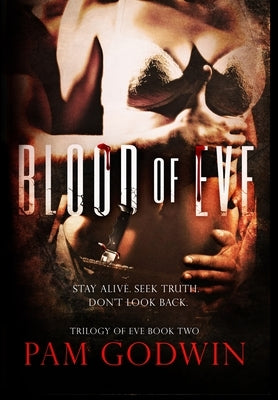Blood of Eve by Godwin, Pam