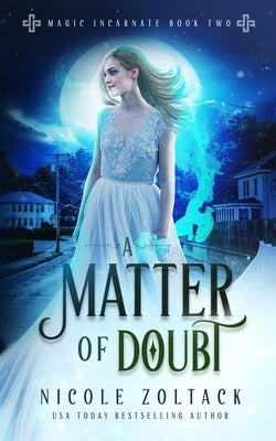 A Matter of Doubt by Zoltack, Nicole