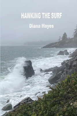 Hawking the Surf by Hayes, Diana